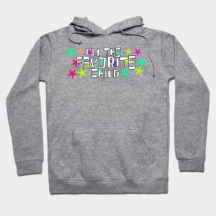 Favorite Child Hoodie